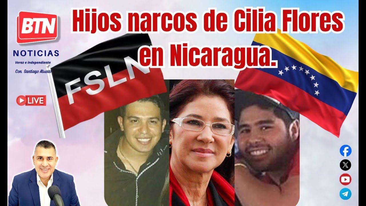 En Vivo: Hijos narcos de Cilia Flores en Nicaragua. 22 de Enero 2026.