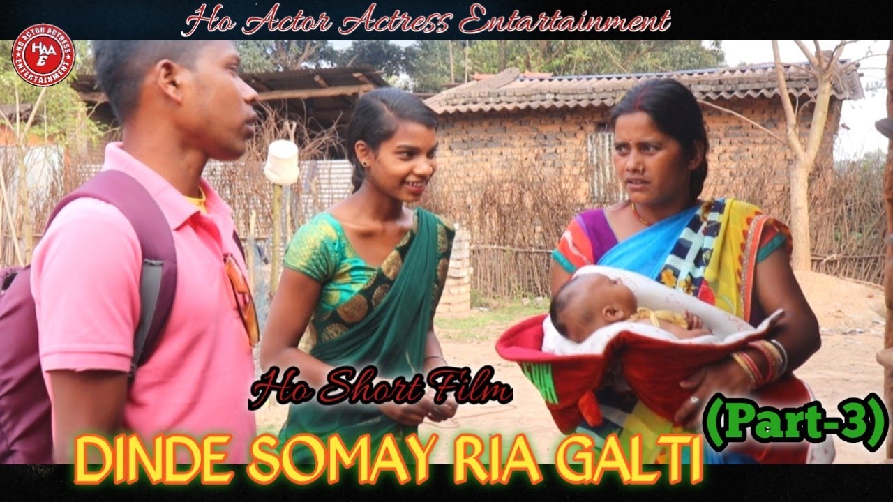 Dinde Somay Ria Galti/Part-3/Ho Short Film/Laxmi Mai Krishna Hembram