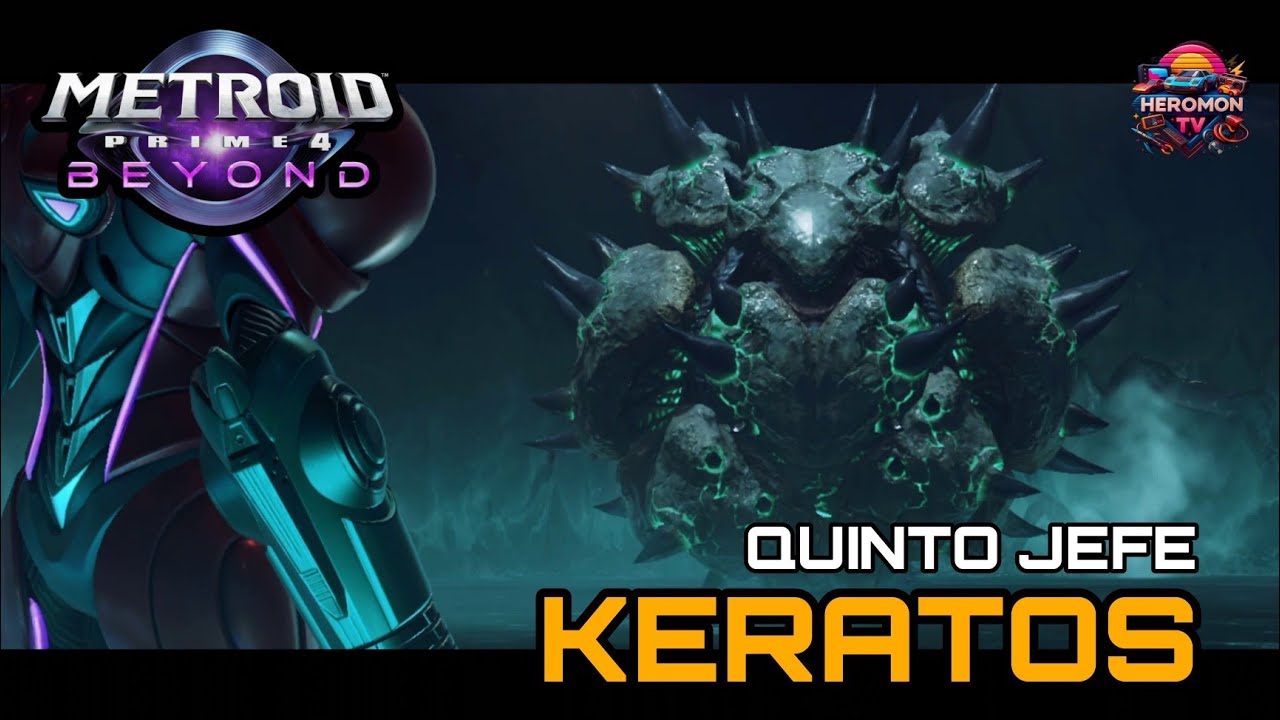 Metroid Prime 4 Beyond | 6to Jefe Keratos