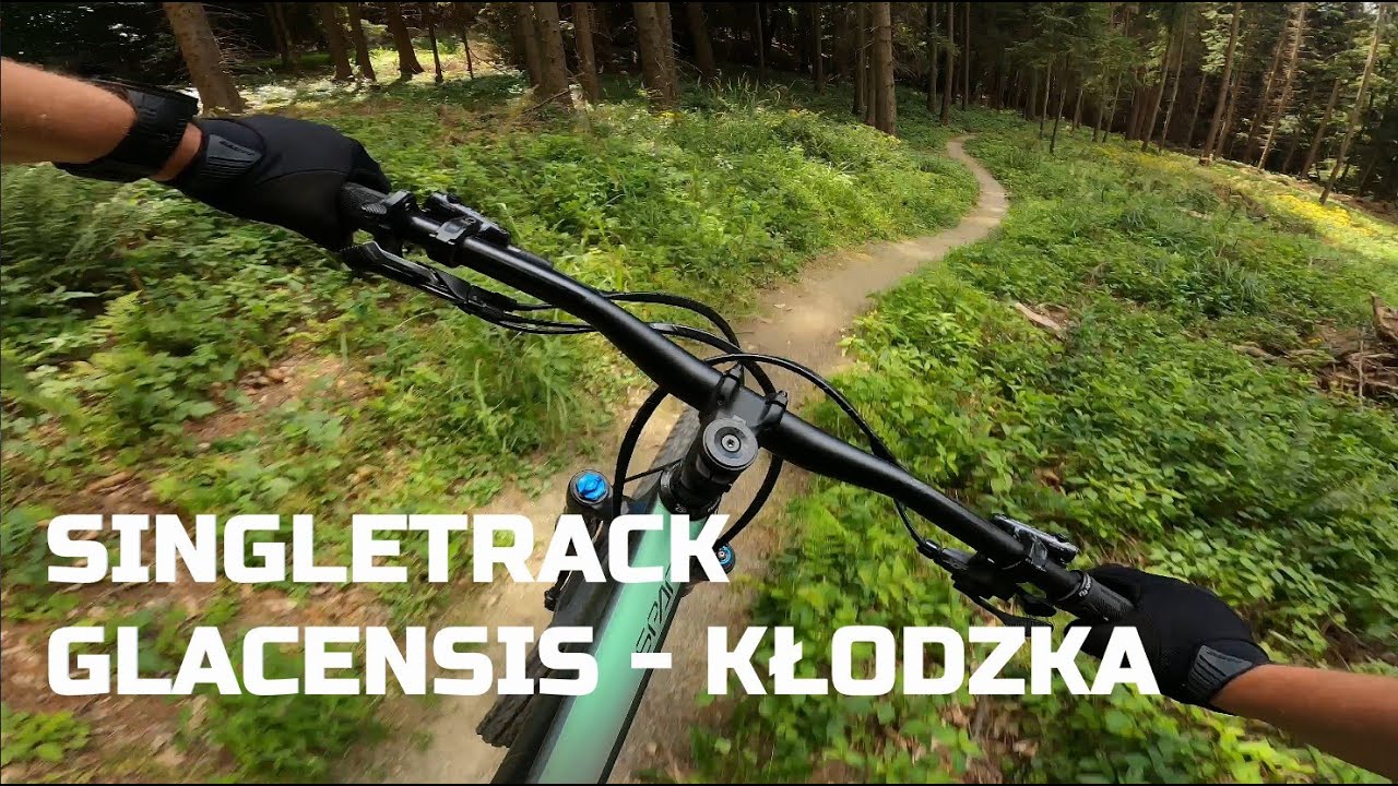 Singletrack Glacensis - Pętla Kłodzka