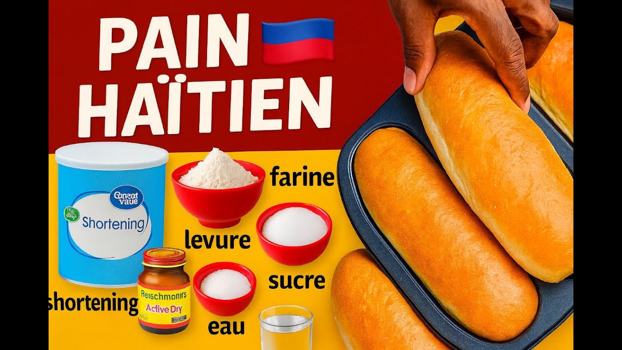 Pain Haïtien – Recette Traditionnelle Moelleuse | Facile et Délicieuse HT / pen boulanje ayiti