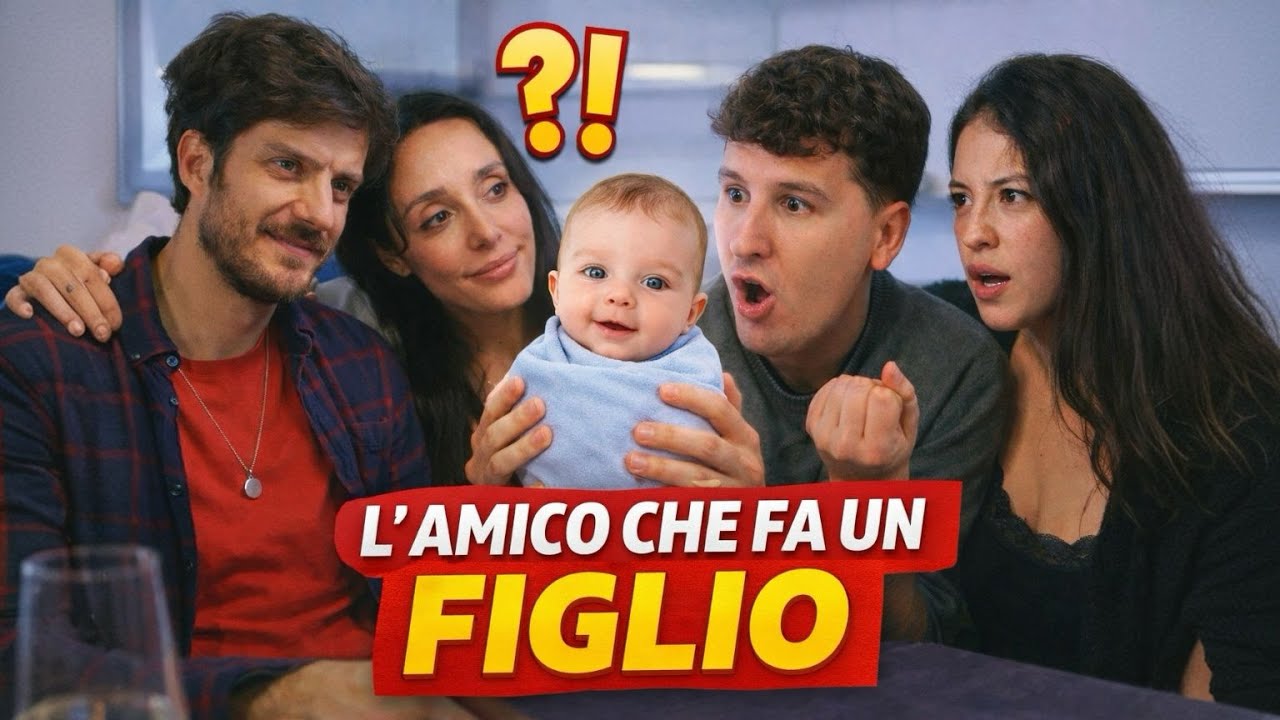 L'AMICO CHE FA UN FIGLIO