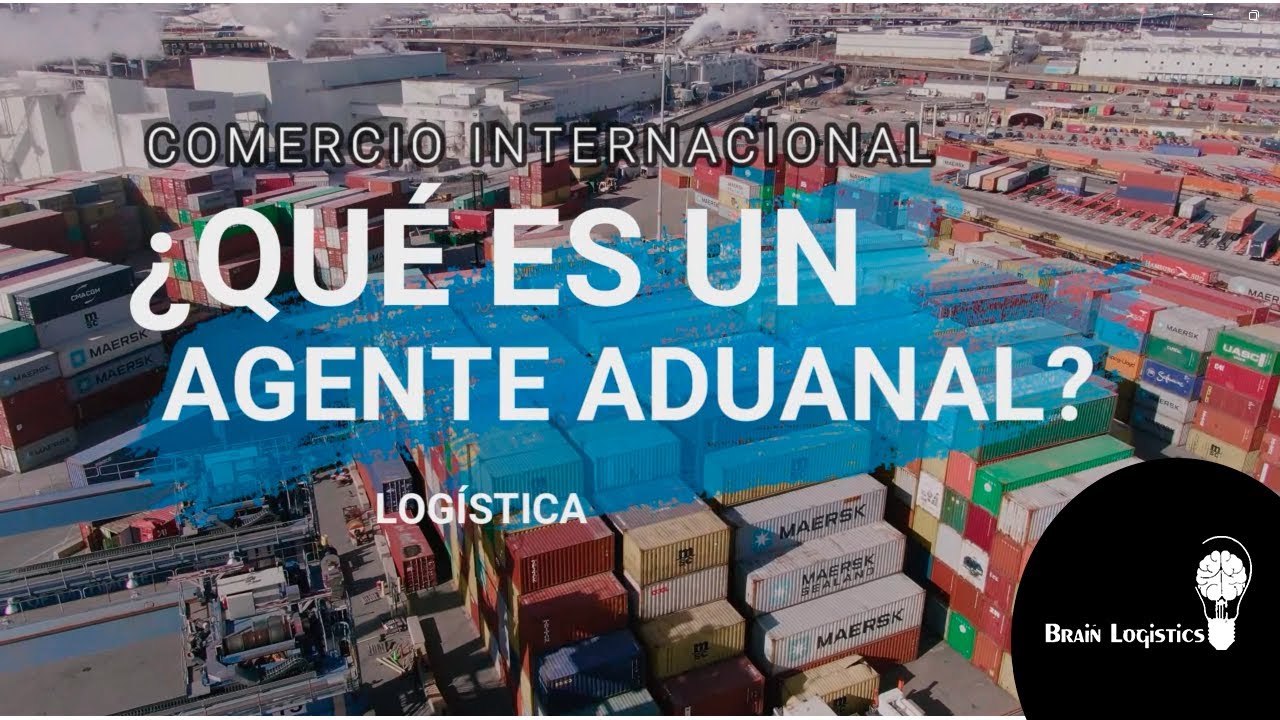 &iquest;Qu&eacute; es un agente aduanal?