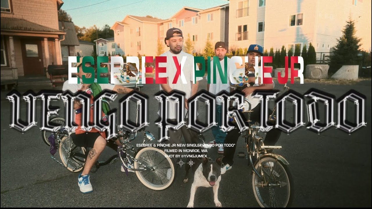 Esebree - Vengo Por Todo (feat. PincheJr) OFFICIAL MUSIC VIDEO #mexicanos #rapmexicano #473