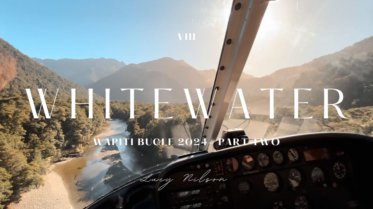 Fiordland Wapiti Ballot 2024- Whitewater