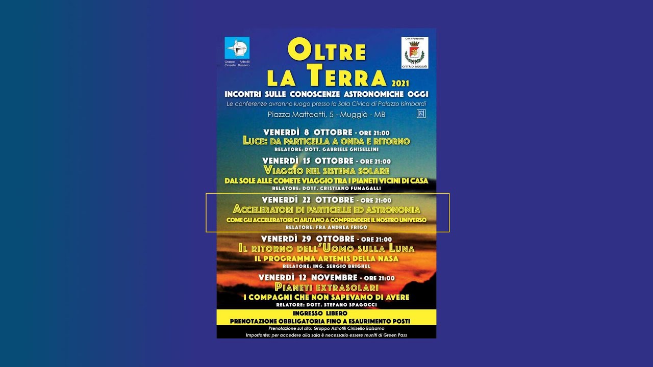 Acceleratori di particelle ed astronomia