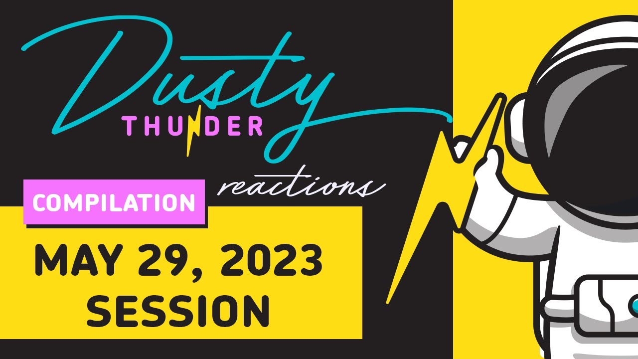 AITA Compilation - The May 29th, 2023 Session - Dusty Thunder Reactions