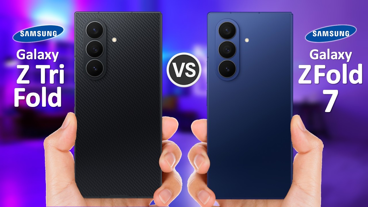 Samsung Galaxy Z TriFold VS Samsung Galaxy Z Fold 7