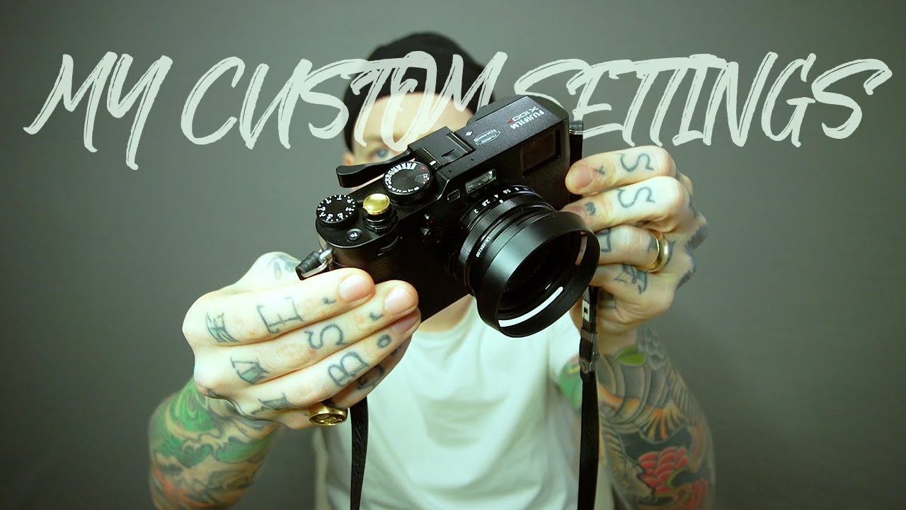 MY FUJIFILM X100F CUSTOM BUTTON SETTINGS