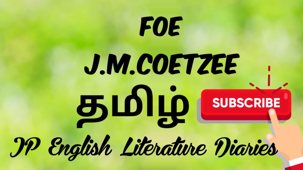 Foe by J.M. Coetzee Summary in Tamil