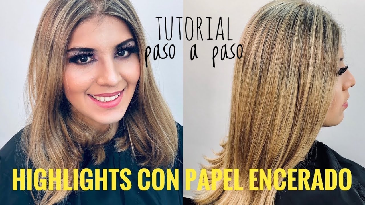 Highlights con Papel Encerado