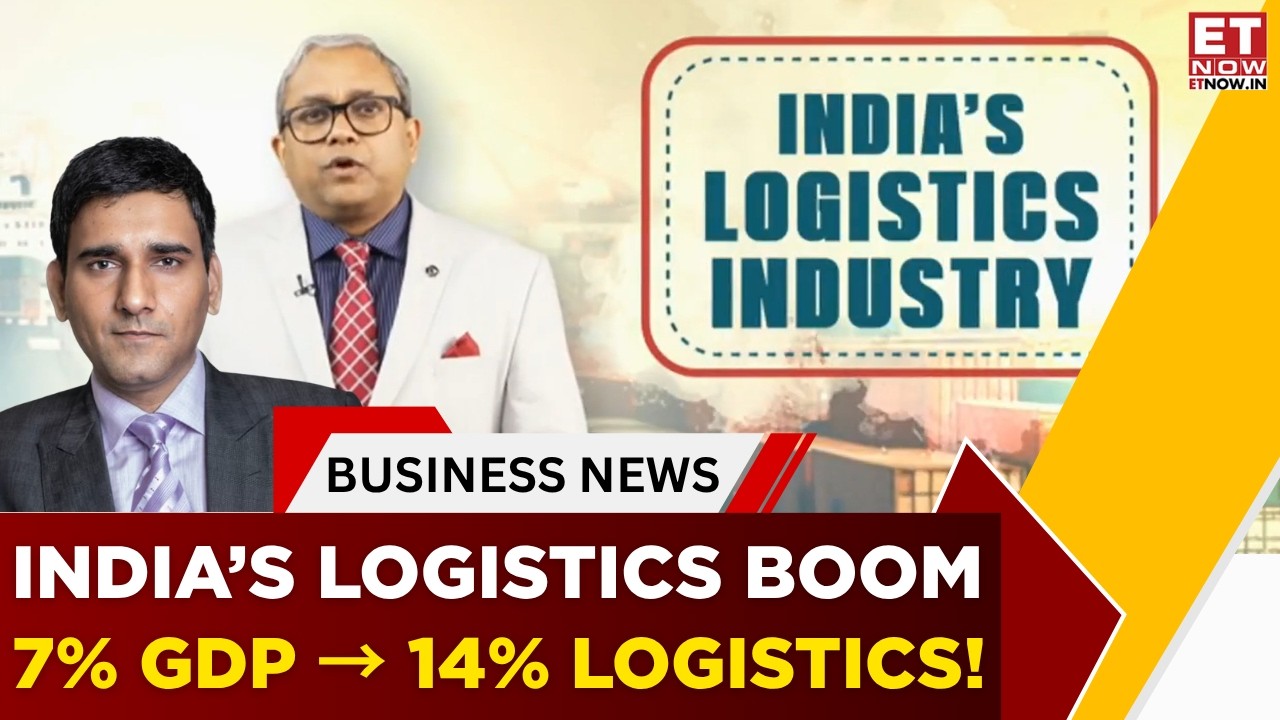India&rsquo;s Logistics Sector Is Transforming: Technology, GST & E-Commerce Change The Game | Deep Dive