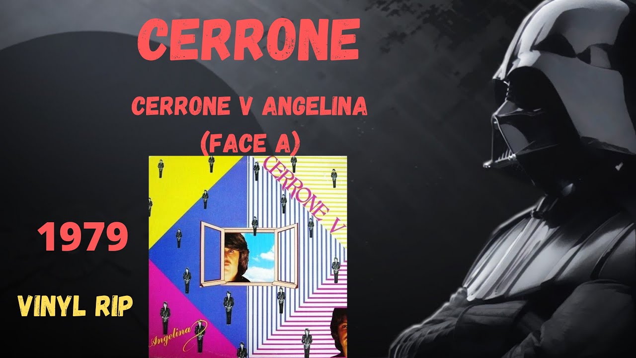 Cerrone – Cerrone V Angelina (Face A) (1979)