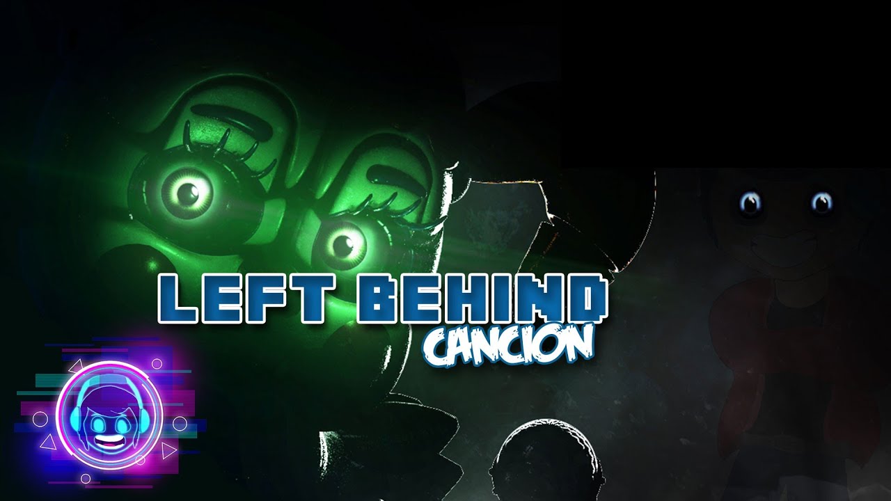 FNAF SISTER LOCATION SONG▶