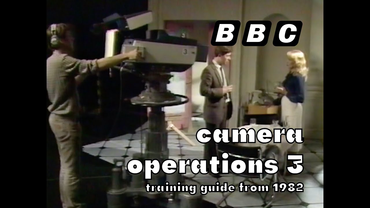 Camera Operations 3 | OFFICIAL BBC TRAINING VIDEO
