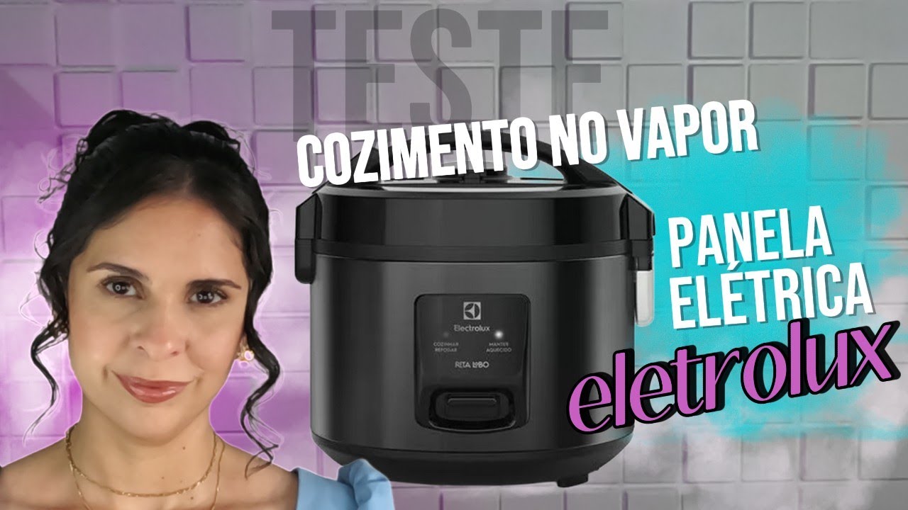 Testei cozinhar legumes só com Vapor sem Arroz na panela elétrica Electrolux ERC30 Rita Lobo