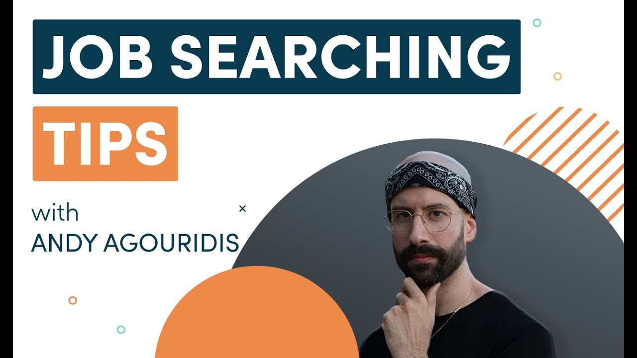 Key Job Searching Tips: Interview with Andy Agouridis