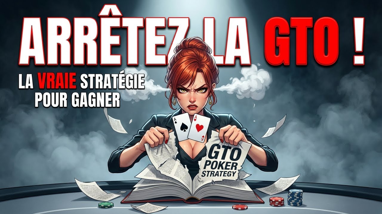 Arrêtez la GTO : La Vraie Stratégie pour Gagner au Poker