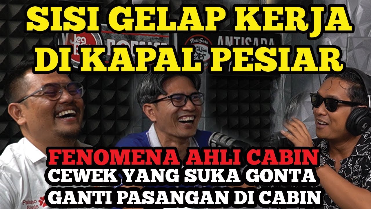 MANTAN PEKERJA KAPAL PESIAR UNGKAP SUKA DUKA KERJA DI KAPAL PESIAR, ADA FENOMENA CEWEK AHLI CABIN 🤣