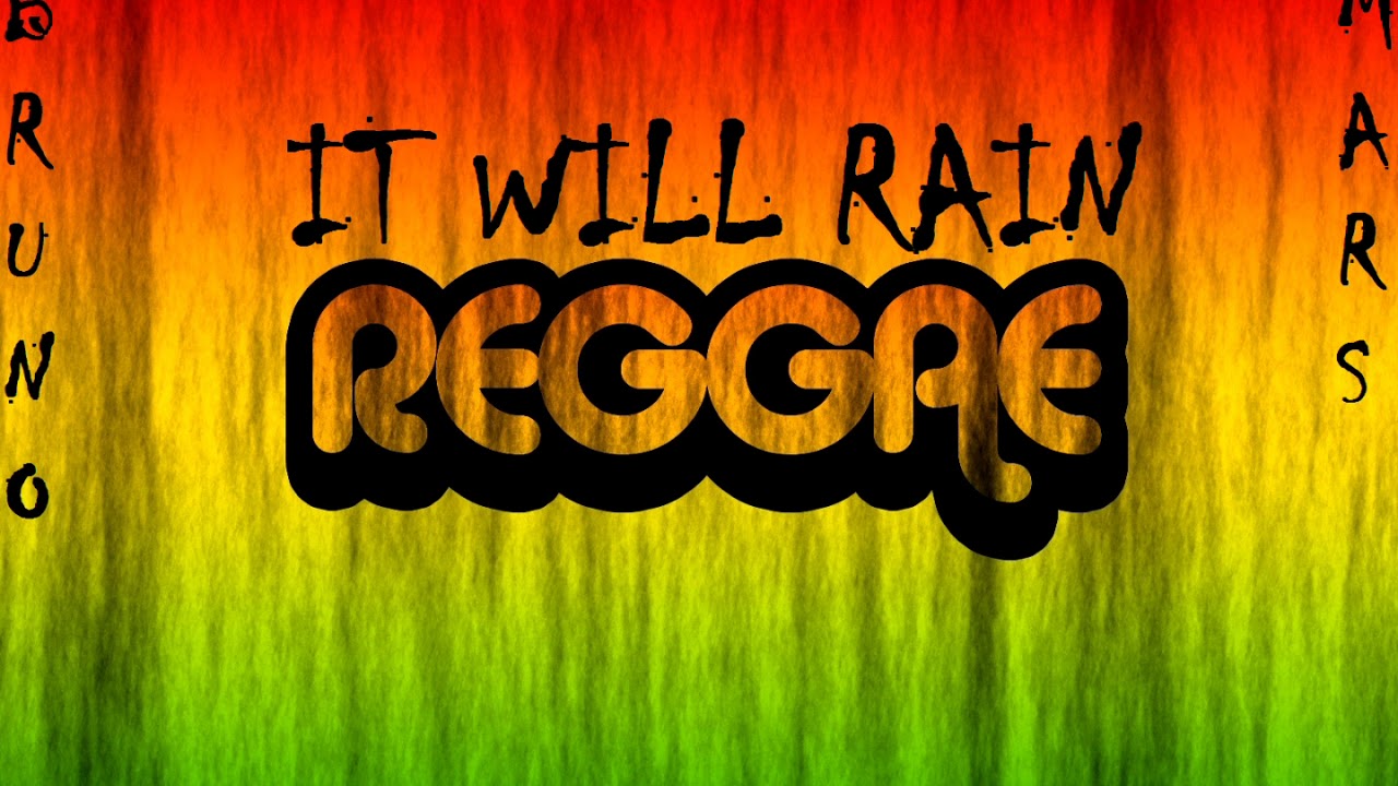 BRUNO MARS - IT WILL RAIN REGGAE AUDIO  (Reggae Remix)