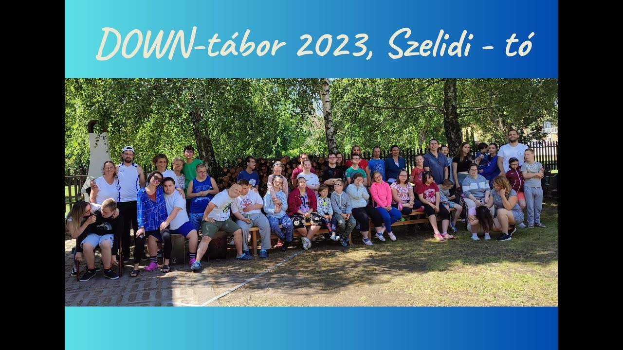 Down - tábor 2023 Szelidi-tó