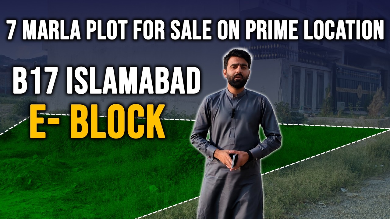 7 Marla Plot For Sale in B17 Islamabad | Block- E | Best Location Ghar bnane k liye!