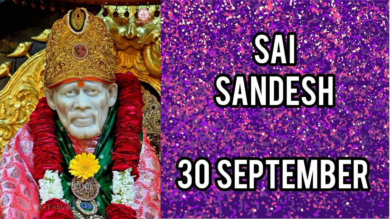 SAI SANDESH || 30 SEPTEMBER 2025