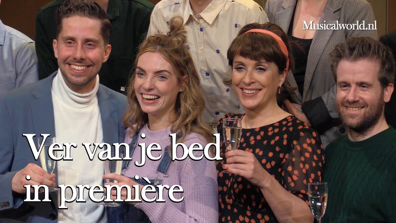 Ver van je bed in première