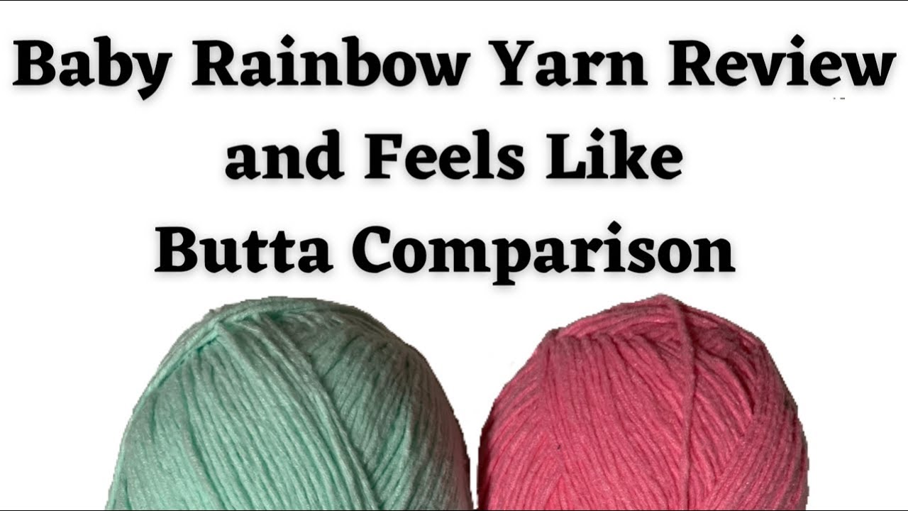 Loops and Threads Baby Rainbow Review and Comparison to Feels like butta