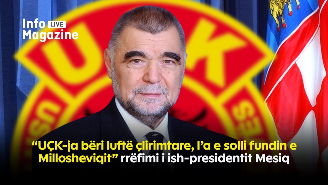 “UÇK-ja bëri luftë çlirimtare, I’a e solli fundin e Millosheviqit” rrëfimi i ish-presidentit Mesiq