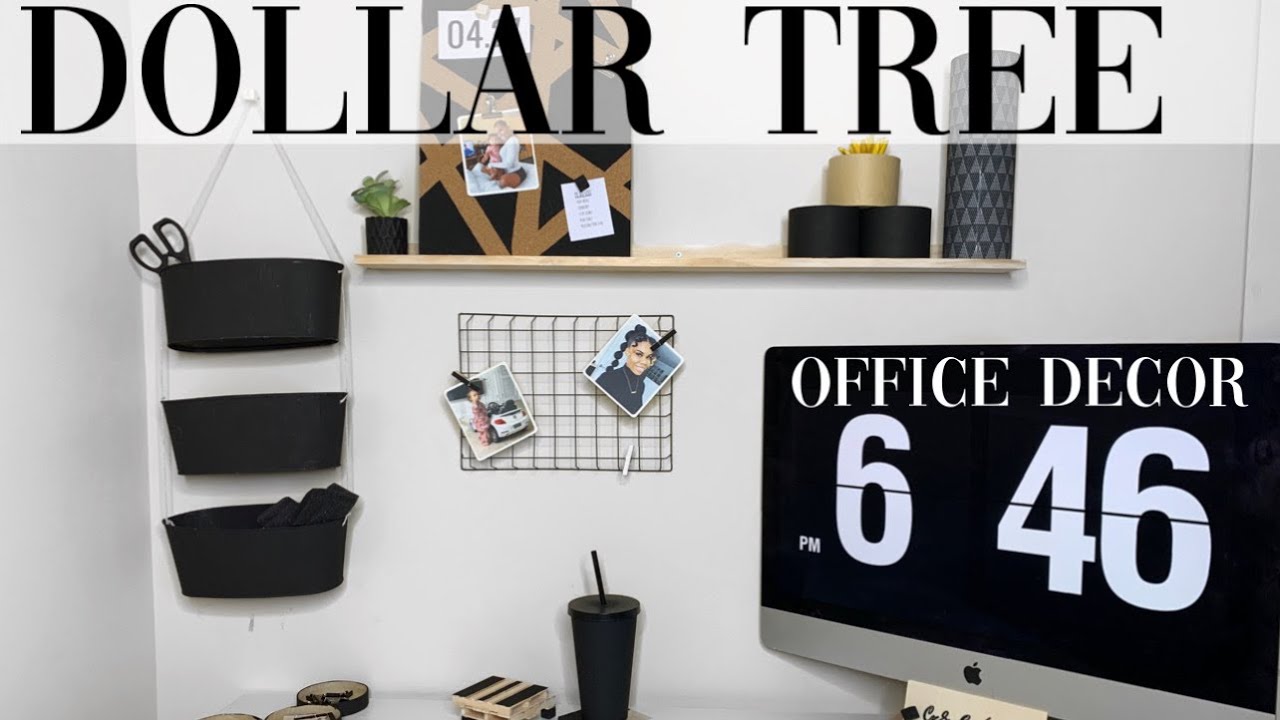 High End Office Dollar Tree Decor 2020