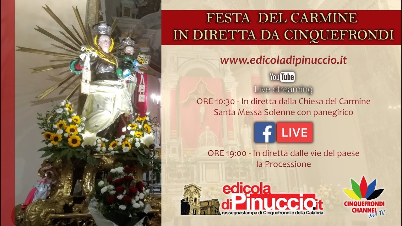 CINQUEFRONDI - Santa Messa Solenne con Panegirico - Festeggiamenti Madonna del Carmine