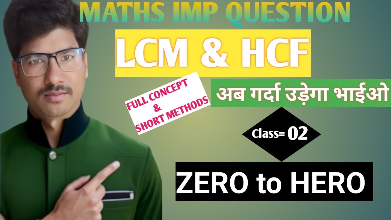 LCM & HCF By Rb Sir Best Method class 02..