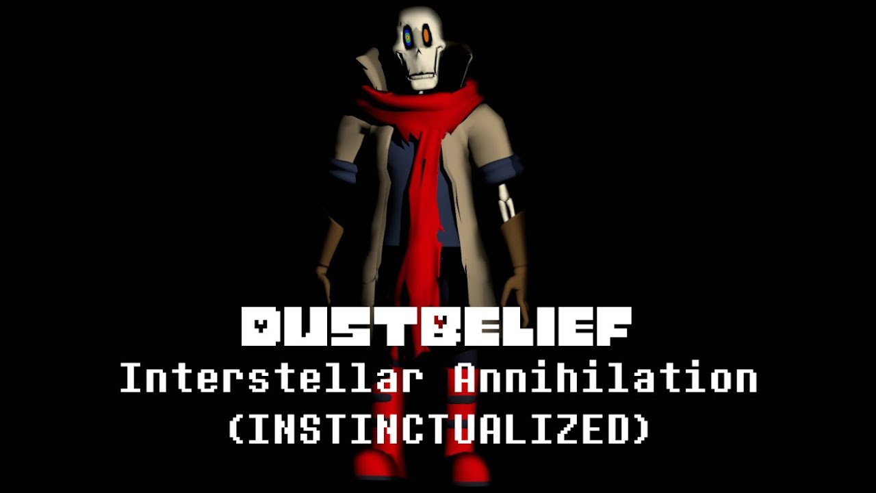 DUSTBELIEF - Interstellar Annihilation (Instinctualized)