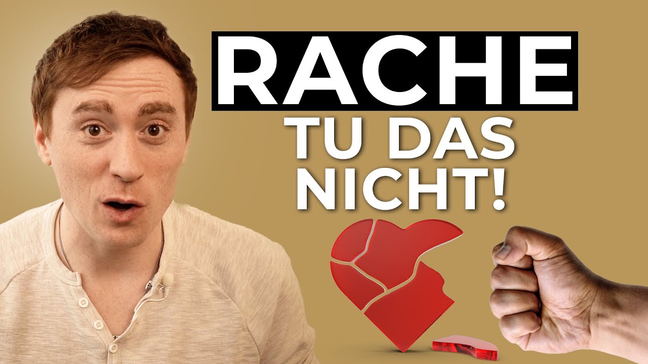 Ist Rache eine gute Idee? (inklusive alternativer Möglichkeit)