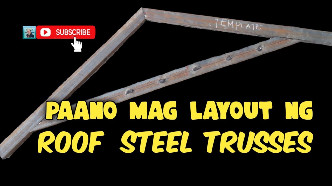 PAANO MAG LAYOUT NG RAFTER STEEL TRUSSES (Part 2)