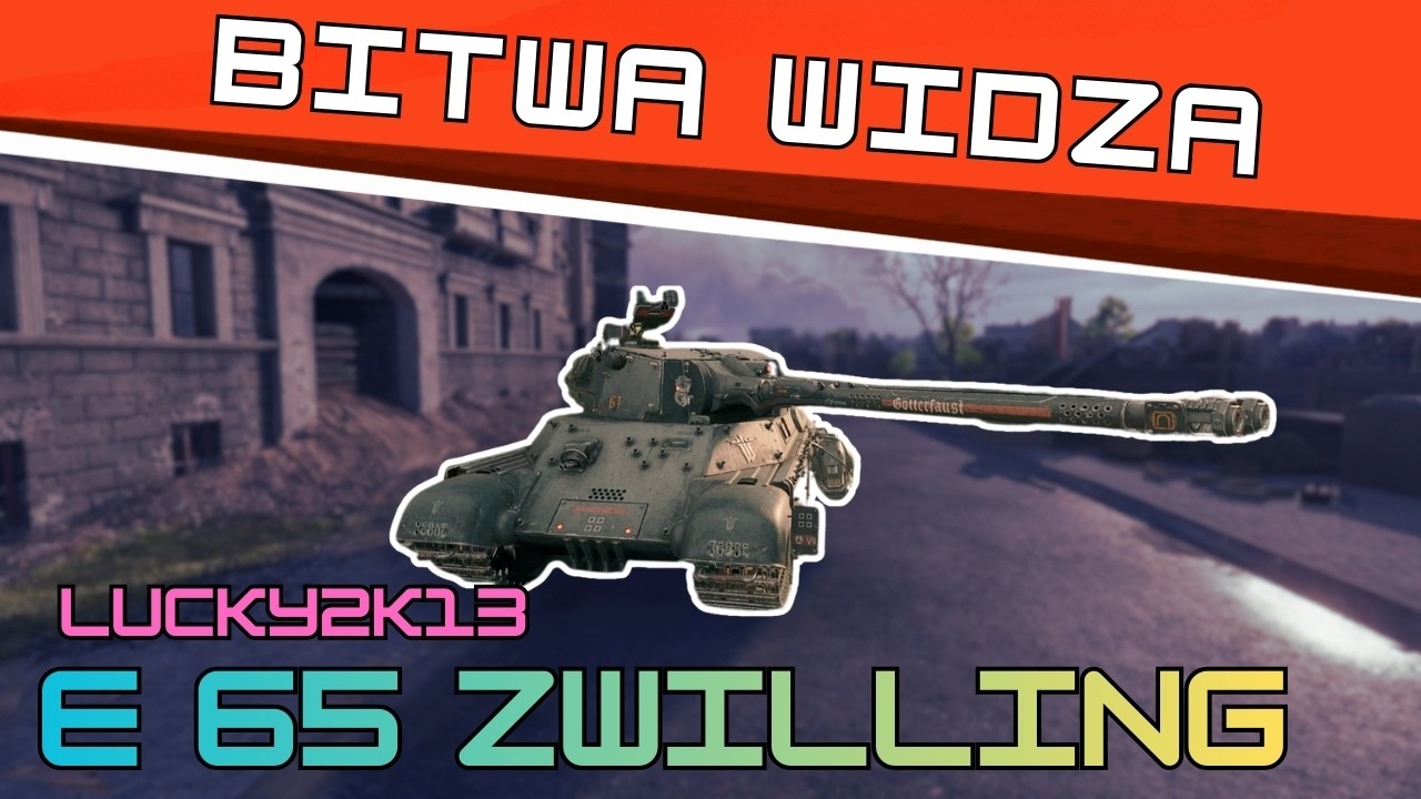 Bitwa Widza #6 - E 65 Zwilling | Czy Lucky ma szczęście na dwulufowce?