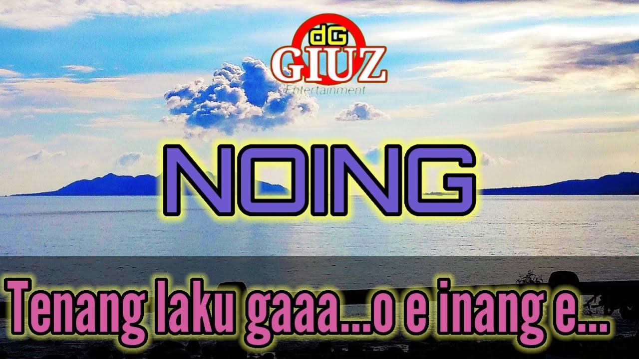 Noing || Liryk || Heri Ngabut || Hery - Heri || H2N