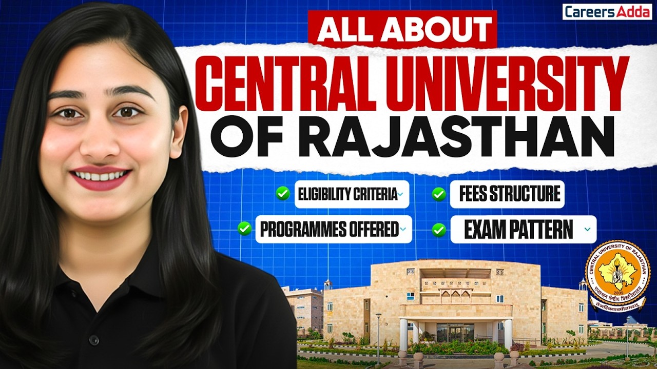 All About Central University of Rajasthan | Courses, Admission, Eligibility & Placements Explained