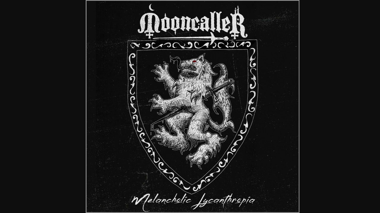 Mooncaller - Melancholic Lycanthropia (2026) (regicidal werewolf synth)