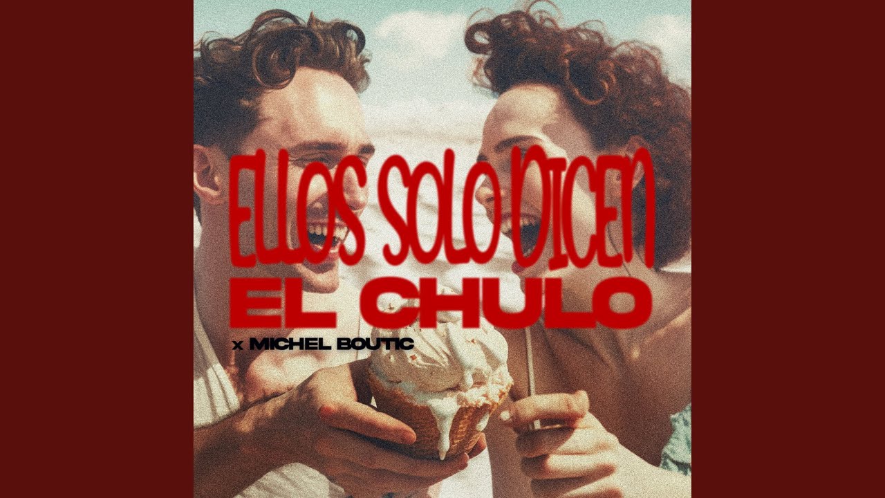 Ellos Solo Dicen