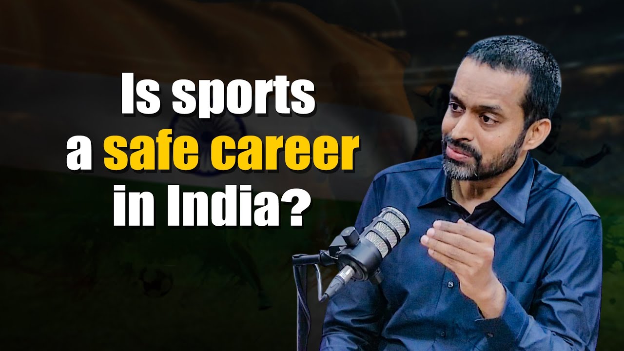 Is Sports a Safe Career in India? Listen to Pullela Gopichand's Take