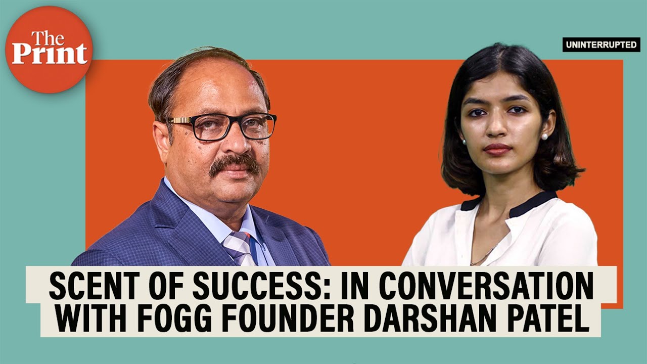 How Fogg founder Darshan Patel's second innings helped India’s deo market grow up