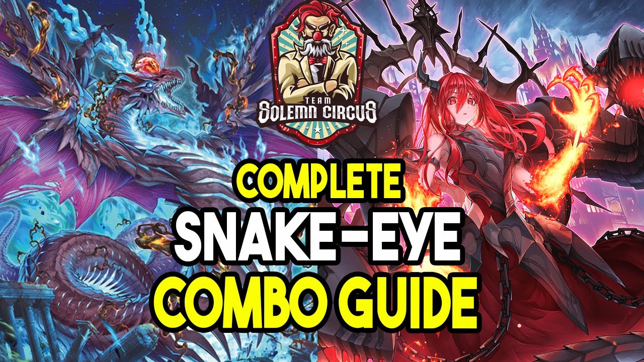 Snake-Eyes Tips And Combo Guide ! Yu-Gi-Oh! Meta