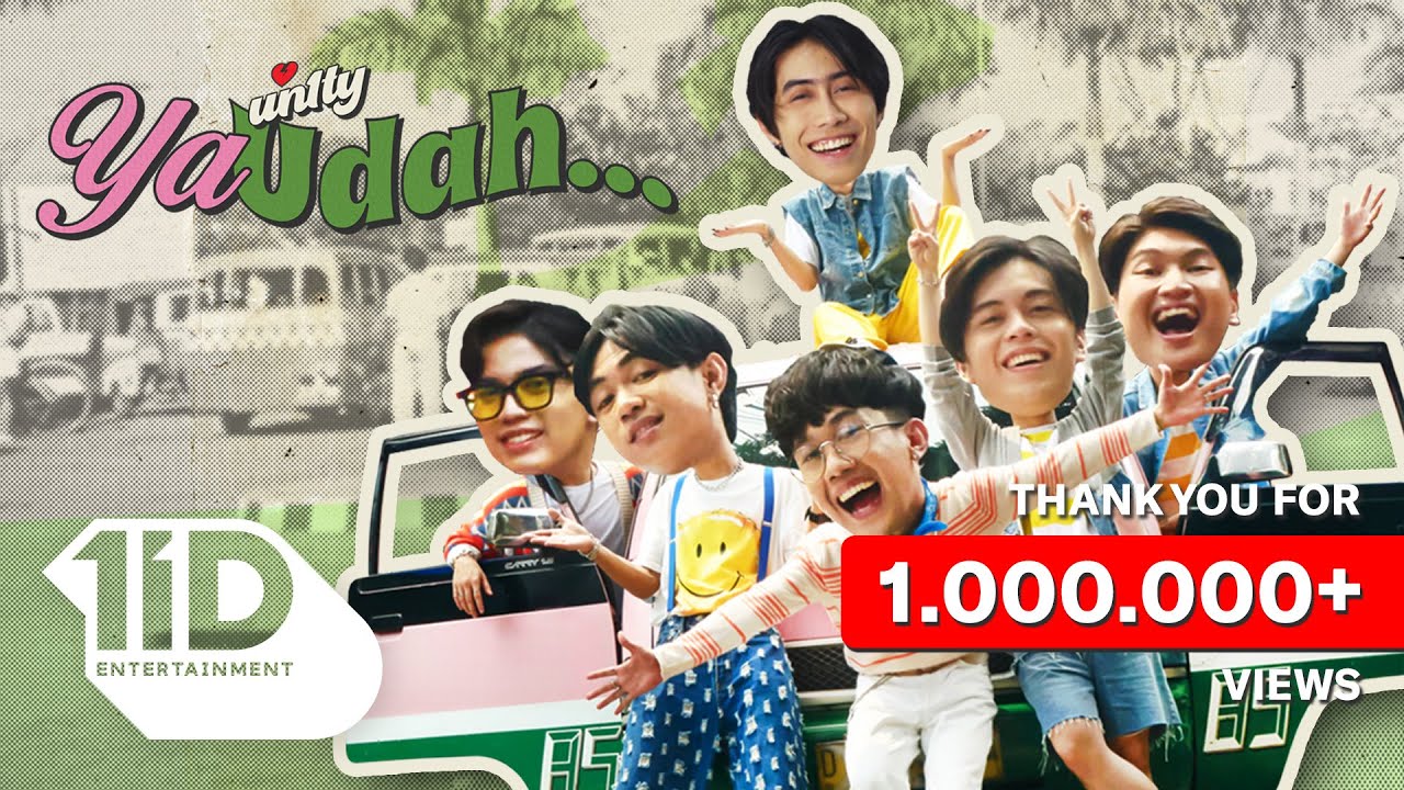 UN1TY - 'Ya Udah' M/V