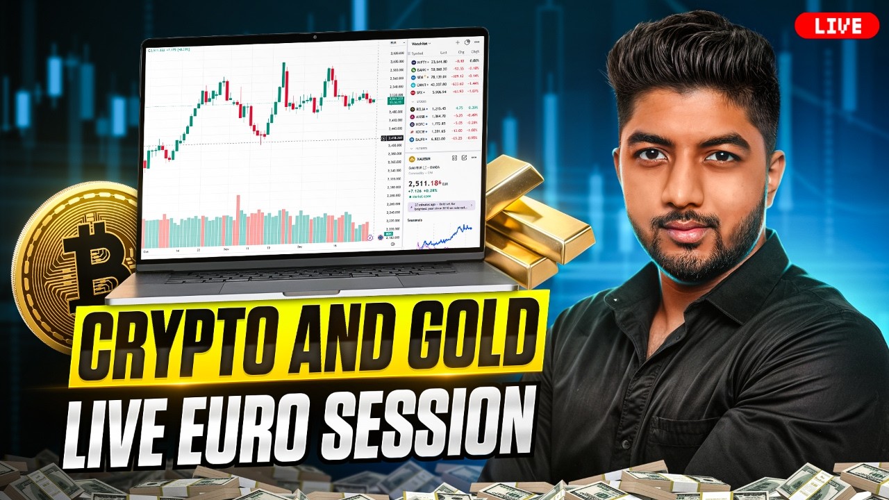 25 Aug | Live Market Analysis for Gold and Crypto | Euro Session