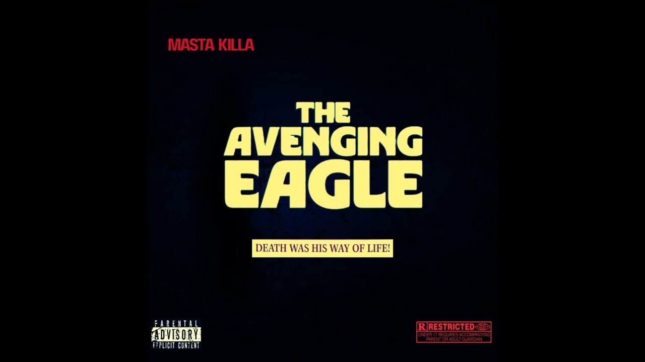 Masta Killa - The Avenging Eagle - Can't Stay Calculated
