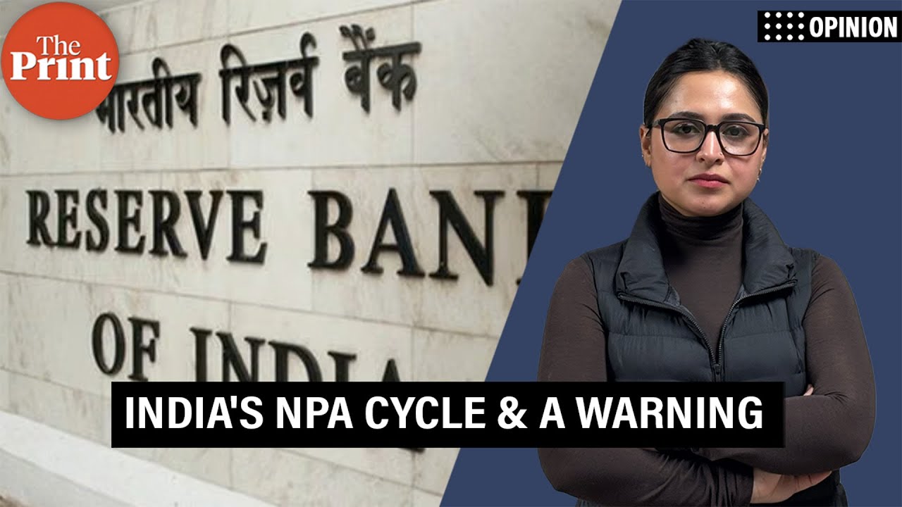 India&rsquo;s NPAs are at record low. Why it can be the most dangerous phase