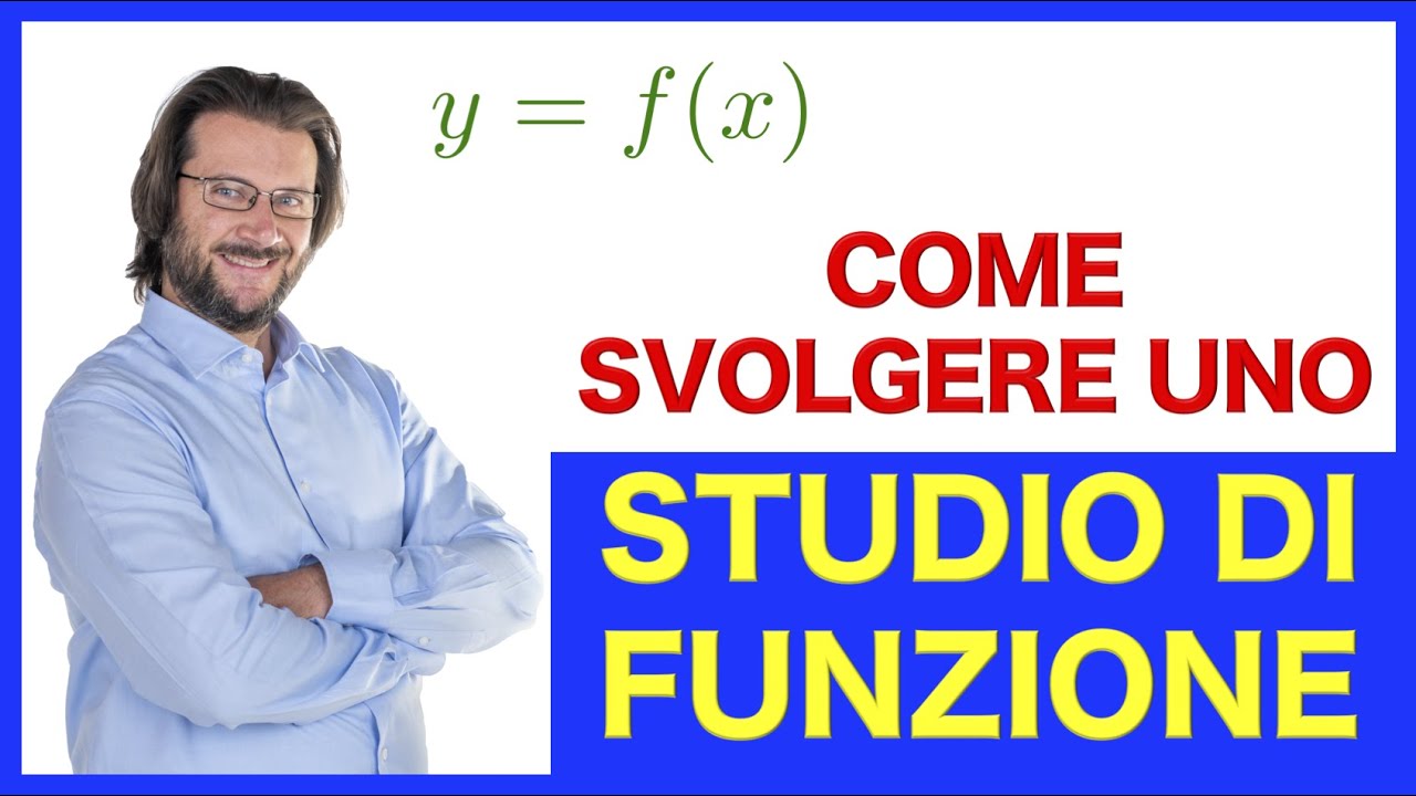 Come fare uno studio di funzione