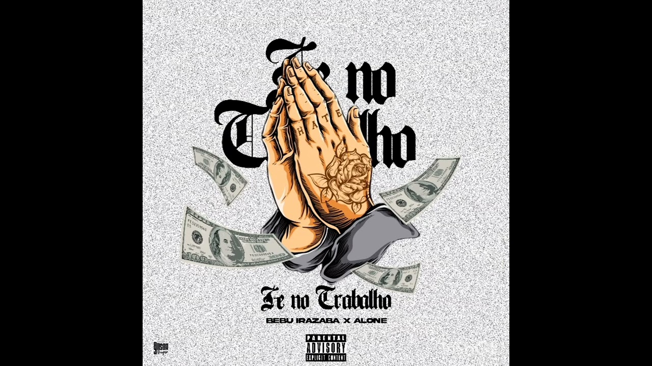 Bebu Irazaba x Alone - Fé no Trabalho